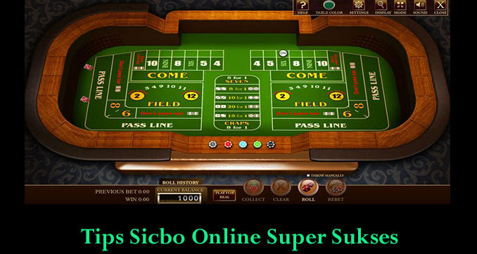 Tips Sicbo Online Super Sukses